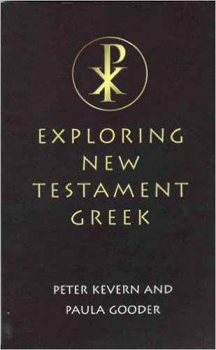 Exploring New Testament Greek